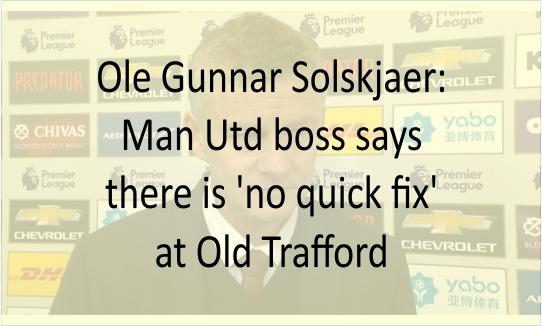 Ole Gunnar Solskjaer says