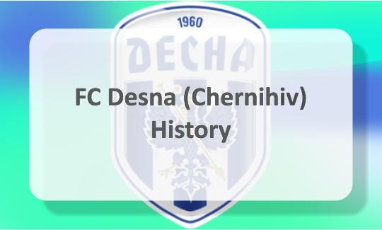 FC Desna (Chernihiv)