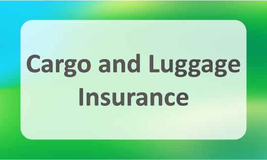 Cargo and Luggage Insurance